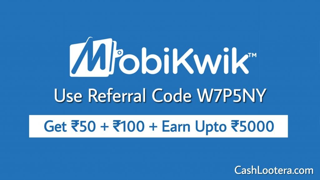 1. Mobikwik Referral Code for New Users 2024: Get Rs. 100 Cashback on Sign Up - wide 5
