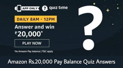 Amazon Quiz Rs.20,000 Pay Balance Answers