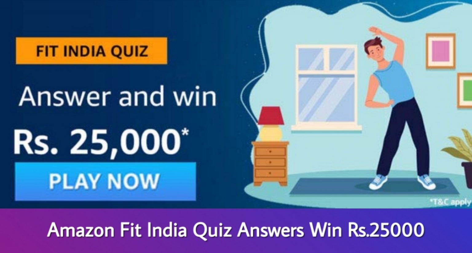 Amazon Fit India Quiz Answers Win ₹25,000 [4 Winners]