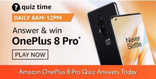 Amazon OnePlus 8 Pro Quiz Answers