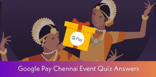 Google Pay Chennai Event Answers