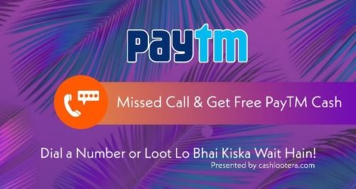 Missed Call Free PayTM Cash