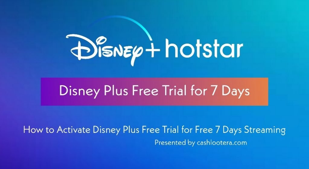 Disney Plus Free Trial [2021] 7 Days Free Streaming