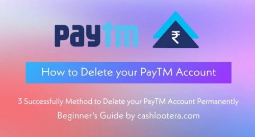 How to Delete PayTM Account