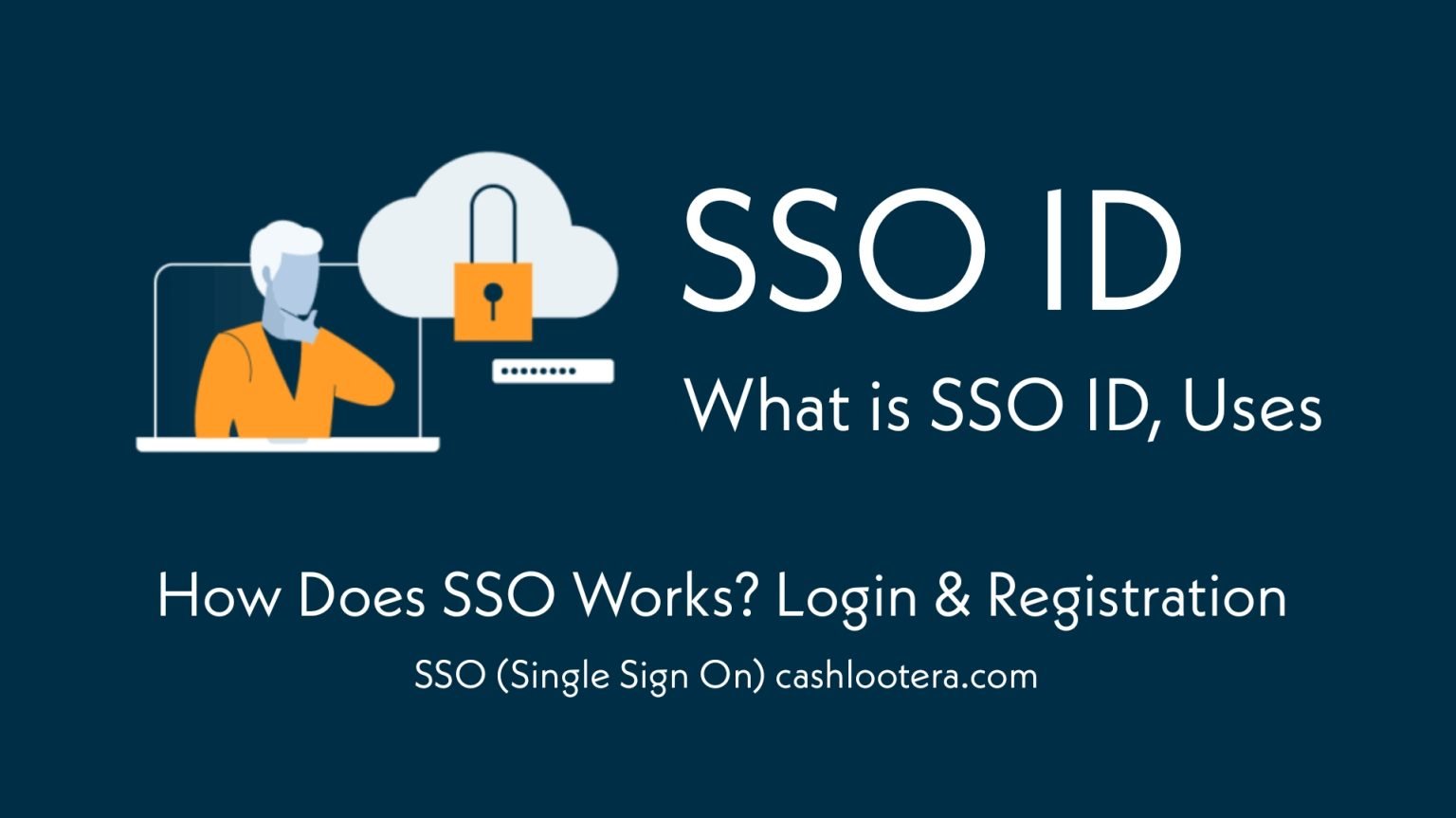 SSO ID SSO Login, Registration & Benefits 2022