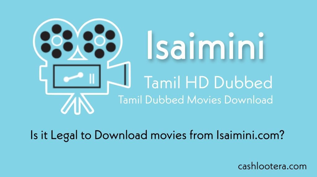 Isaimini 2025 FREE Tamil Dubbed Movies Download in