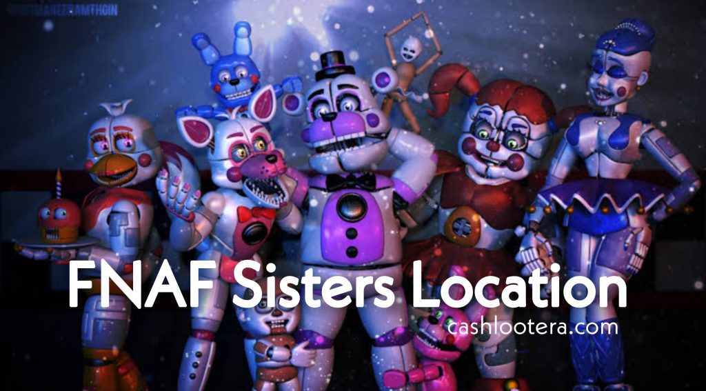 FNAF Sisters Location