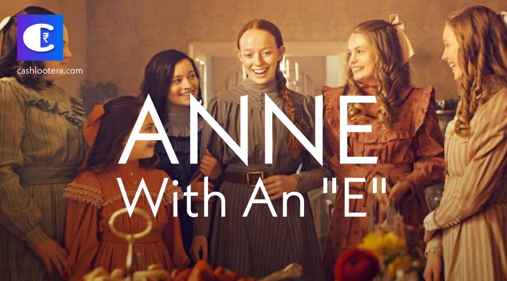 Anne with An E