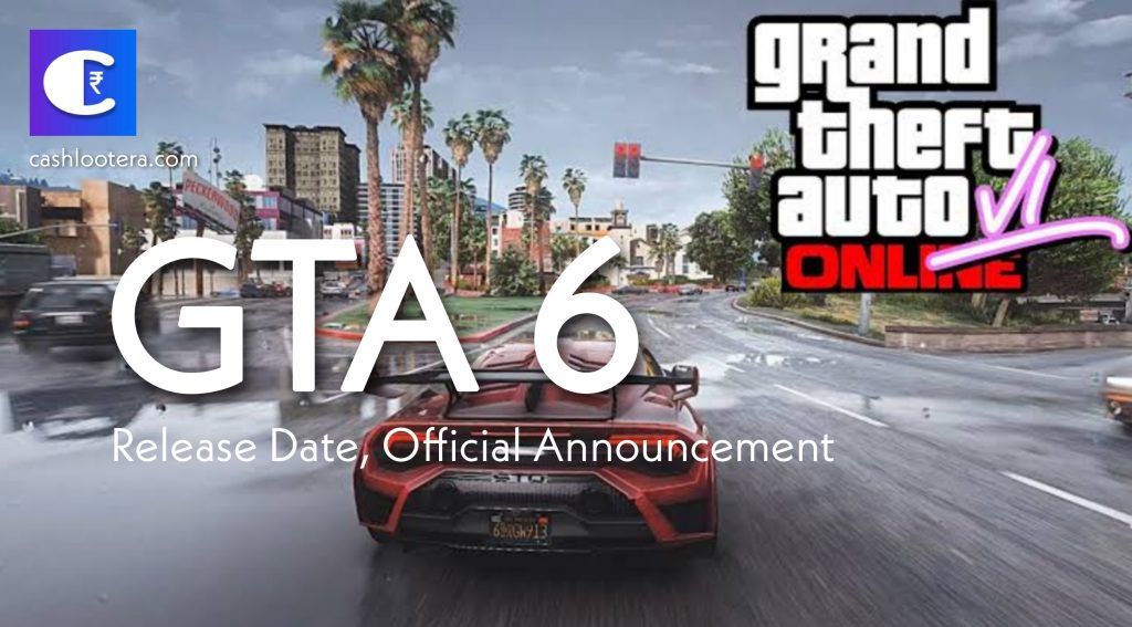 GTA 6 Release Date