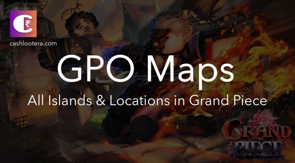 GPO Map: All Islands & Locations (December 2023)