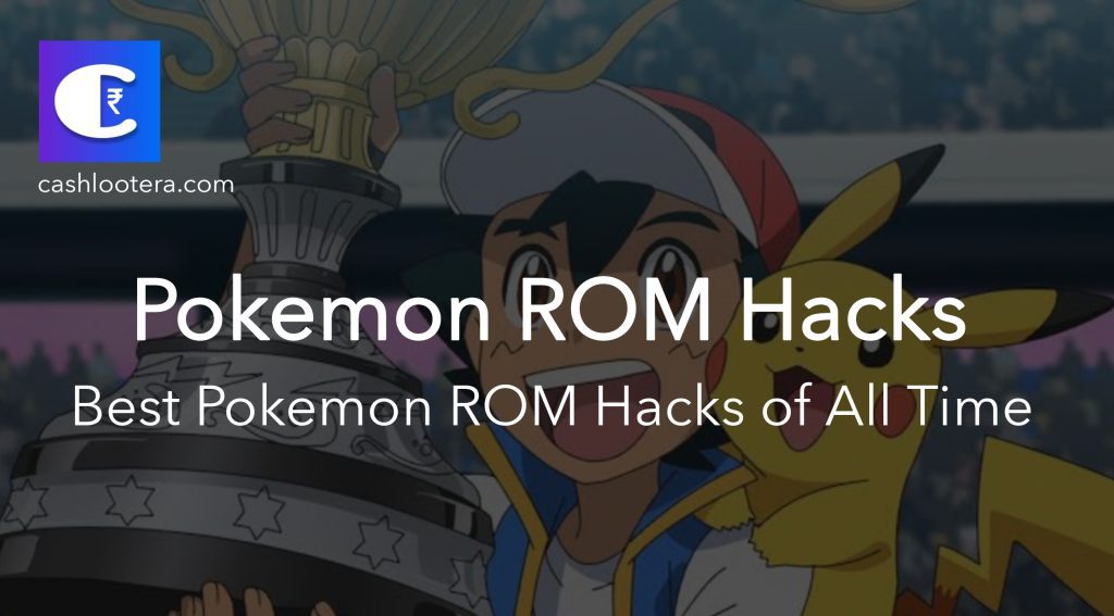 Best Pokemon ROM Hacks